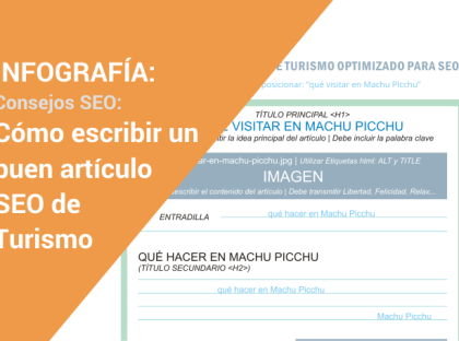 Consejos SEO: Cómo escribir un buen artículo de turismo + Infografía